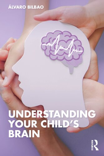 Understanding Your Child's Brain (PDF/EPUB Version)
