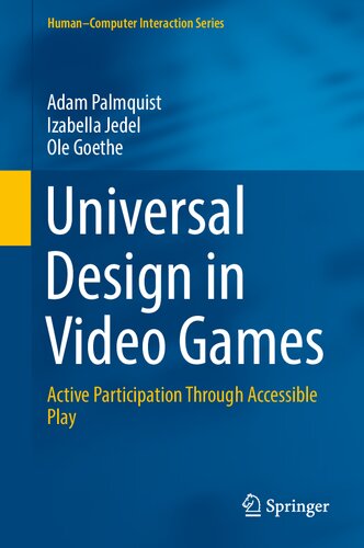 Universal Design in Video Games. Active Participation Through Accessible Play (PDF/EPUB Version)