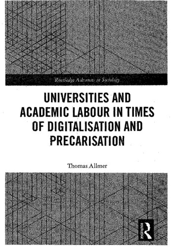 Universities and Academic Labour in Times of Digitalisation and Precarisation (PDF/EPUB Version)