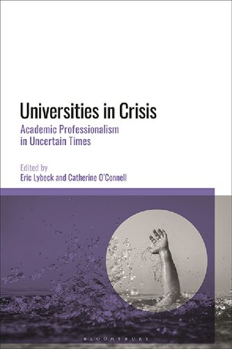 Universities in Crisis: Academic Professionalism in Uncertain Times (PDF/EPUB Version)
