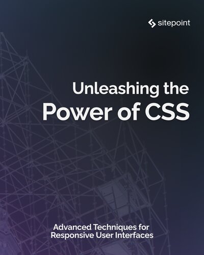 Unleashing the Power of CSS (PDF/EPUB Version)
