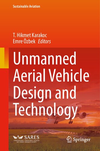 Unmanned Aerial Vehicle Design and Technology (Sustainable Aviation) (PDF/EPUB Version)
