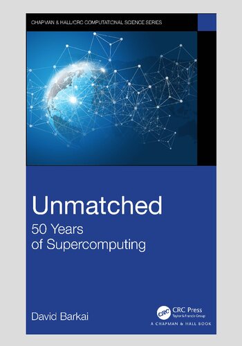 Unmatched: 50 Years of Supercomputing (PDF/EPUB Version)
