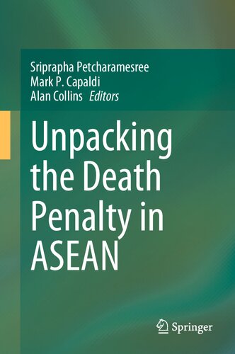 Unpacking the Death Penalty in ASEAN (PDF/EPUB Version)
