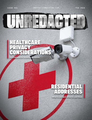 UNREDACTED Magazine Issue #006 - February 2024 (PDF/EPUB Version)