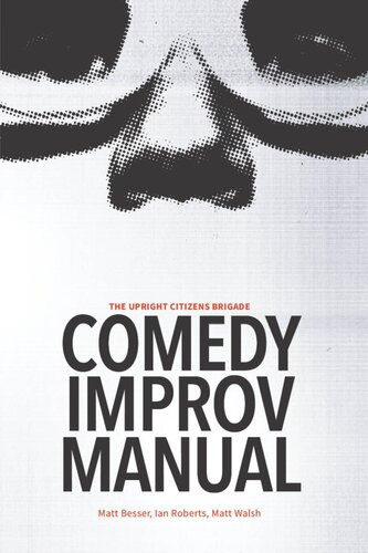 Upright Citizens Brigade Comedy Improvisation Manual (PDF/EPUB Version)
