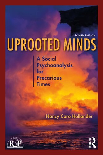 Uprooted Minds: A Social Psychoanalysis for Precarious Times (PDF/EPUB Version)
