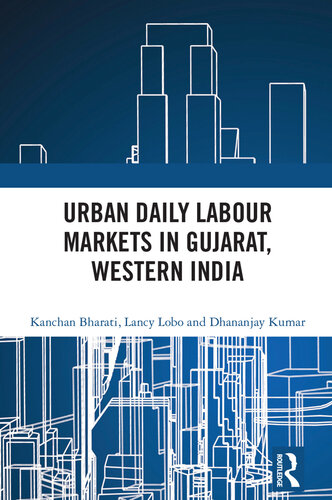 Urban Daily Labour Markets in Gujarat, Western India (PDF/EPUB Version)