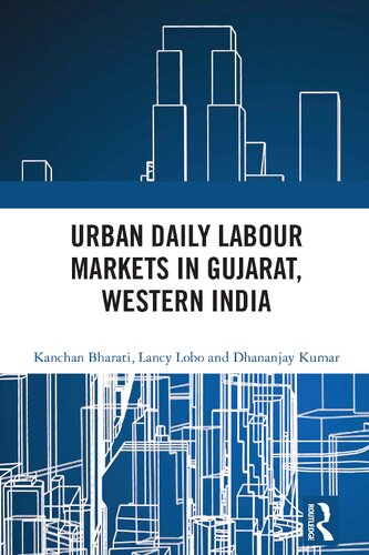 Urban Daily Labour Markets in Gujarat, Western India (PDF/EPUB Version)
