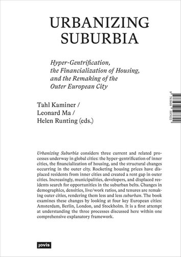 Urbanizing Suburbia: Hyper-Gentrification, the Financialization of Housing and the Remaking of the Outer European City (PDF/EPUB Version)
