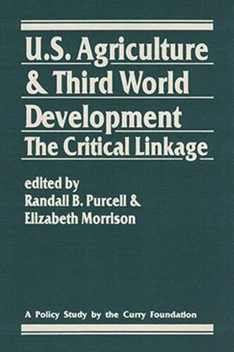 U.S. Agriculture and Third World Development: The Critical Linkage (PDF/EPUB Version)
