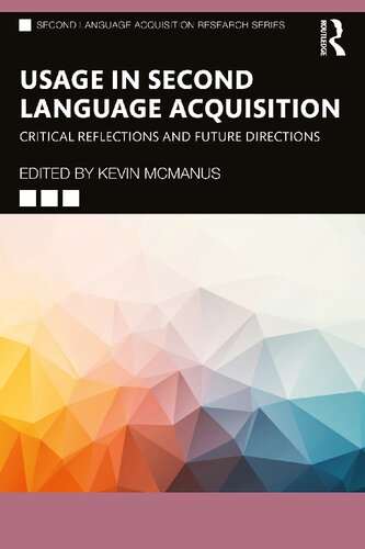 Usage in Second Language Acquisition: Critical Reflections and Future Directions (PDF/EPUB Version)