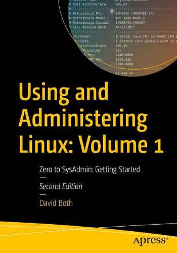 Using And Administering Linux: Volume 1 Zero To SysAdmin: Getting Started (PDF/EPUB Version)
