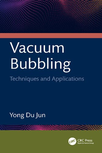 Vacuum Bubbling (PDF/EPUB Version)