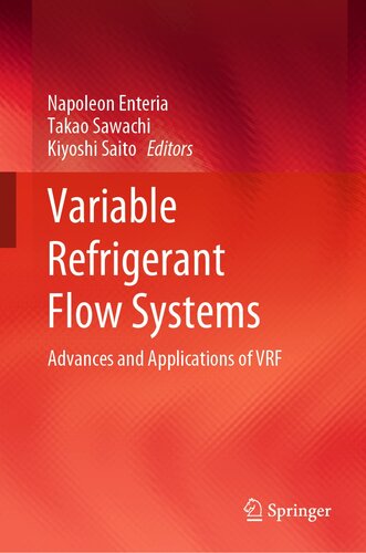 Variable Refrigerant Flow Systems: Advances and Applications of VRF (PDF/EPUB Version)
