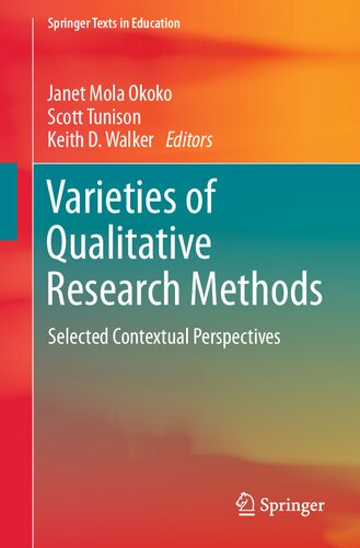 Varieties of Qualitative Research Methods: Selected Contextual Perspectives (PDF/EPUB Version)
