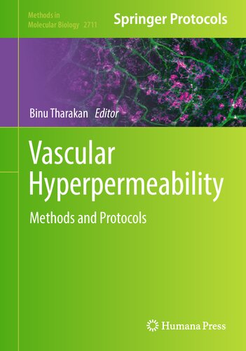Vascular Hyperpermeability: Methods and Protocols (Methods in Molecular Biology, 2711) (PDF/EPUB Version)

