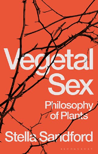 Vegetal Sex: Philosophy of Plants (PDF/EPUB Version)
