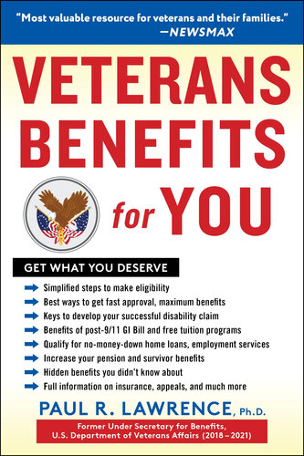 Veterans Benefits for You: Get What You Deserve (PDF/EPUB Version)
