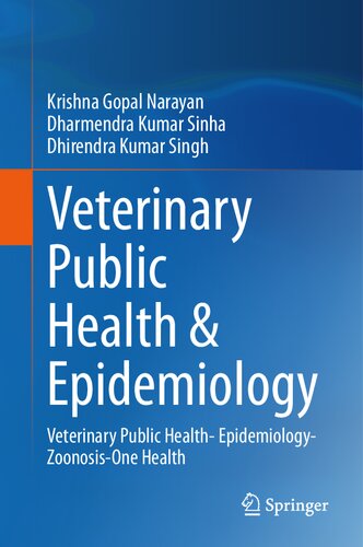 Veterinary Public Health & Epidemiology: Veterinary Public Health- Epidemiology-Zoonosis-One Health (PDF/EPUB Version)
