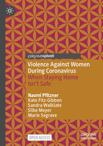 Violence Against Women During Coronavirus: When Staying Home Isn’t Safe (PDF/EPUB Version)
