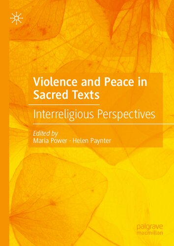 Violence and Peace in Sacred Texts: Interreligious Perspectives (PDF/EPUB Version)
