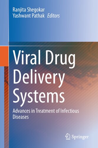 Viral Drug Delivery Systems: Advances in Treatment of Infectious Diseases (PDF/EPUB Version)
