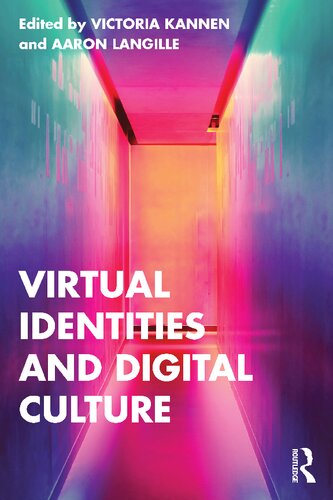 Virtual Identities and Digital Culture (PDF/EPUB Version)
