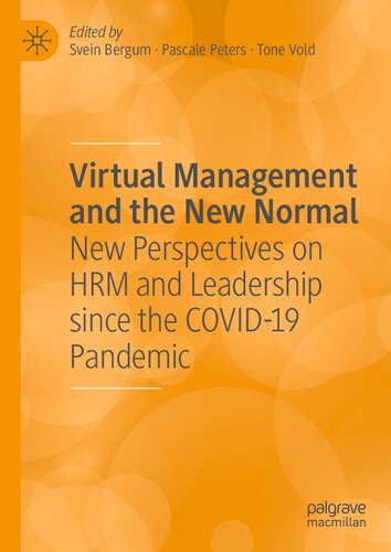 Virtual Management and the New Normal: New Perspectives on HRM and Leadership since the COVID-19 Pandemic (PDF/EPUB Version)
