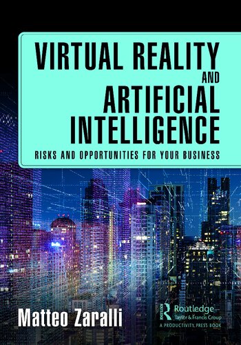 Virtual Reality and Artificial Intelligence: Risks and Opportunities for Your Business (PDF/EPUB Version)