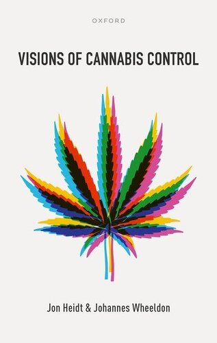Visions of Cannabis Control (PDF/EPUB Version)