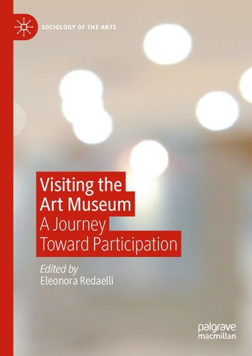 Visiting the Art Museum: A Journey Toward Participation (PDF/EPUB Version)
