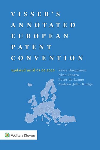 Visser's Annotated European Patent Convention 2023 Edition (PDF/EPUB Version)
