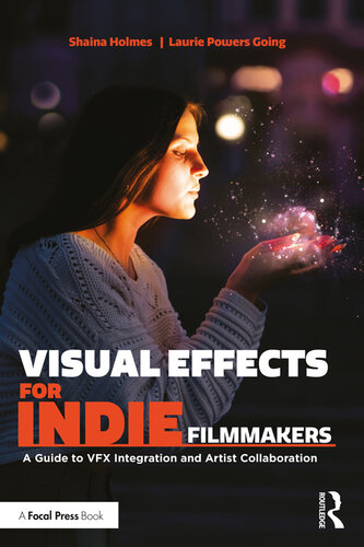 Visual Effects for Indie Filmmakers (PDF/EPUB Version)
