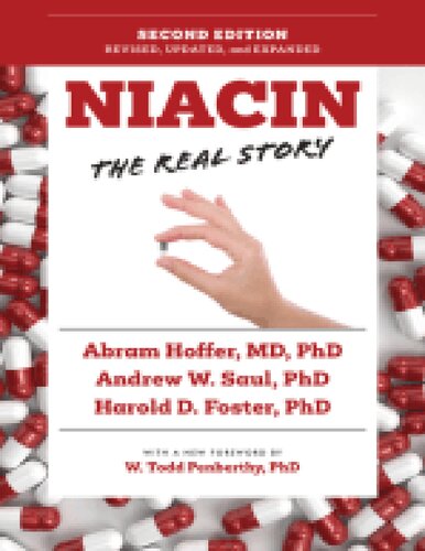 Vitamin B3 Niacin: The Real Story (2nd Edition) - Orthomolecular Medicine (PDF/EPUB Version)
