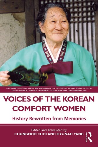 Voices of the Korean Comfort Women: History Rewritten from Memories (PDF/EPUB Version)
