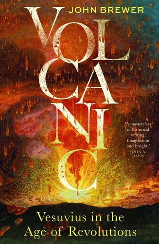 Volcanic: Vesuvius in the Age of Revolutions (PDF/EPUB Version)
