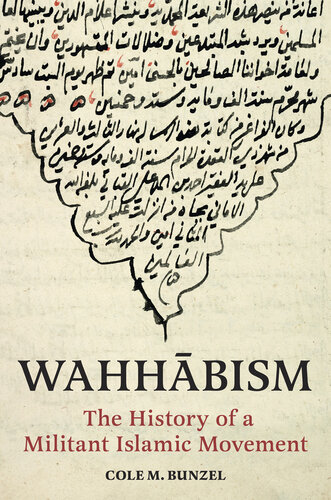 Wahhabism: The History of a Militant Islamic Movement (PDF/EPUB Version)
