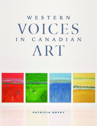 Western Voices in Canadian Art (PDF/EPUB Version)
