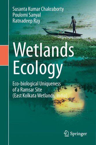 Wetlands Ecology: Eco-biological uniqueness of a Ramsar site (PDF/EPUB Version)

