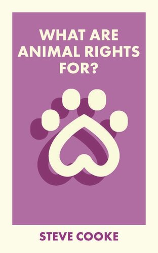 What Are Animal Rights For? (PDF/EPUB Version)
