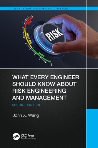What Every Engineer Should Know About Risk Engineering and Management (PDF/EPUB Version)

