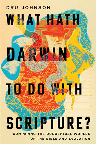 What Hath Darwin to Do with Scripture? (PDF/EPUB Version)
