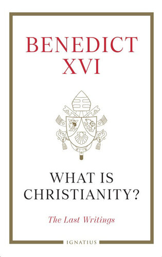 What is Christianity?: The Last Writings (PDF/EPUB Version)
