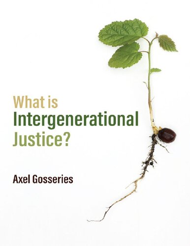 What is Intergenerational Justice? (PDF/EPUB Version)
