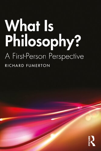 What Is Philosophy?: A First-Person Perspective (PDF/EPUB Version)
