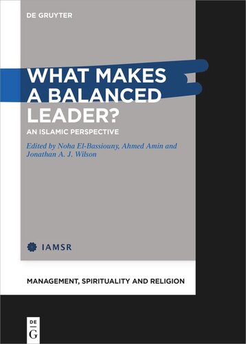 What Makes a Balanced Leader?: An Islamic Perspective (PDF/EPUB Version)
