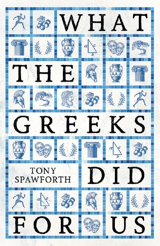 What the Greeks Did for Us (PDF/EPUB Version)

