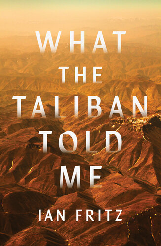 What the Taliban Told Me (PDF/EPUB Version)
