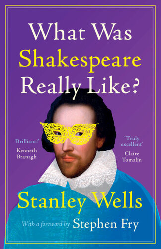 What Was Shakespeare Really Like? (PDF/EPUB Version)
